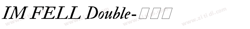 IM FELL Double字体转换